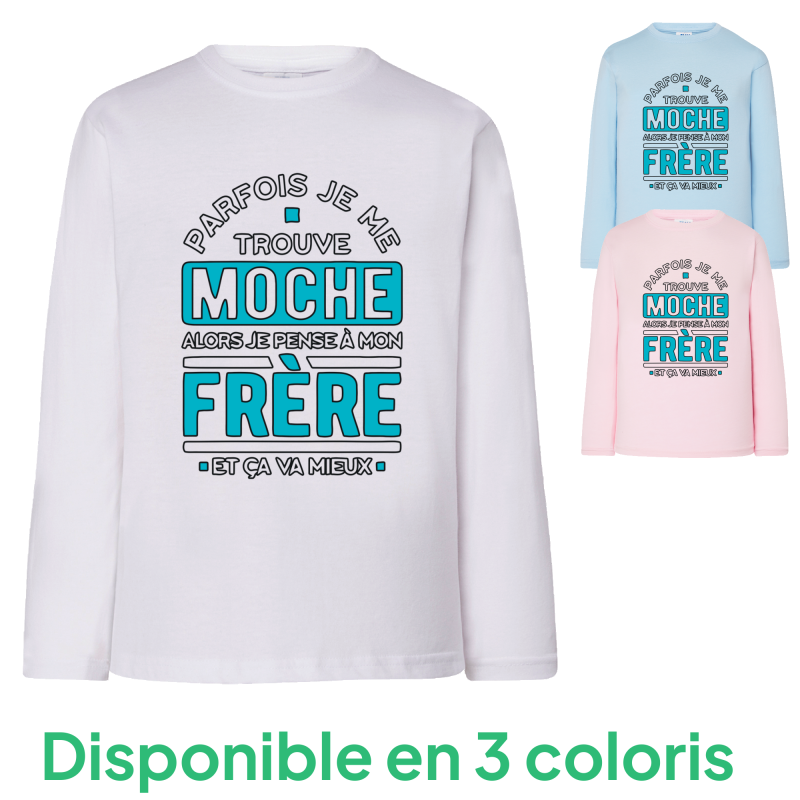 Parfois je me trouve moche T shirts Manches longues