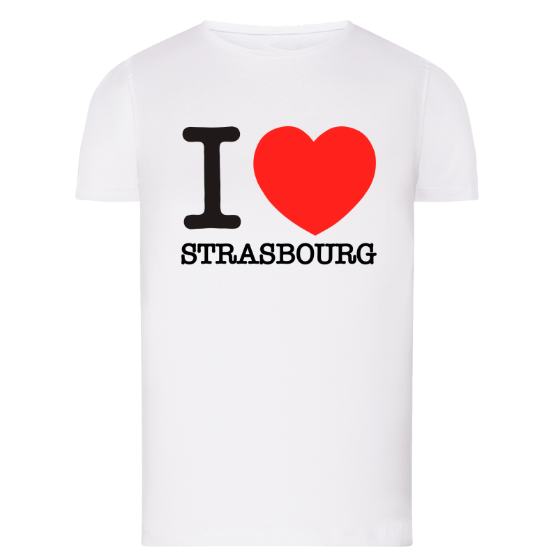 I Love Strasbourg - T-shirt adulte et enfant