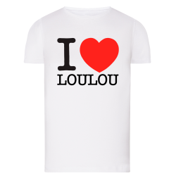 I Love Loulou - T-shirt adulte et enfant