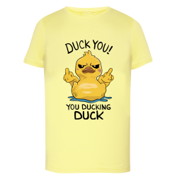 Duck You - T-shirt adulte et enfant
