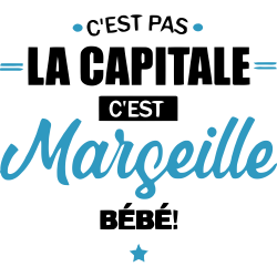 Ici c'est Marseille bébé