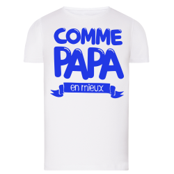 Comme Papa en mieux